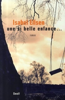 Une si belle enfance