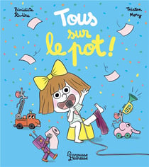 Tous sur le pot !