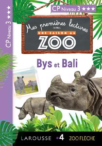 Mes premières lectures avec une saison au zoo : Bys et Bali