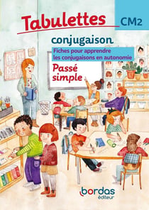 Tabulettes : conjugaison - le passé simple - CM2 (édition 2021)