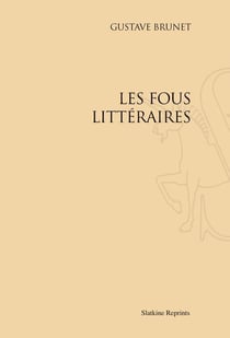 Les fous littéraires
