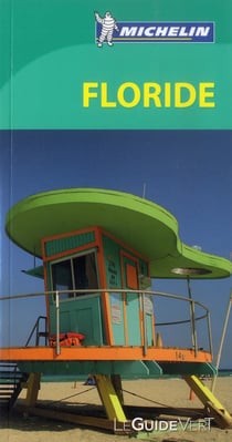 Le guide vert : Floride
