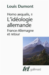 L'idéologie allemande - France-Allemagne et retour