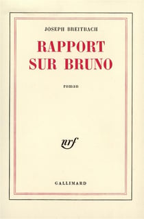 Rapport sur bruno