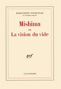Mishima ou la vision du vide