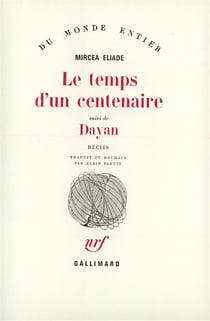 Le temps d'un centenaire / dayan