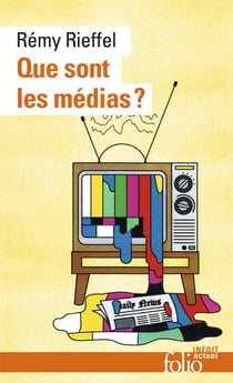 Que sont les médias ? pratiques, identités, influences