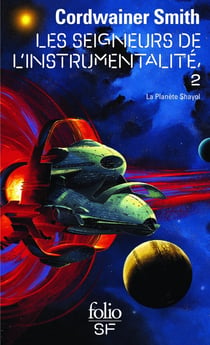 Les Seigneurs de l'instrumentalité Tome 2 : la planète Shayol