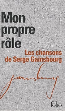 Mon propre rôle - les chansons de Serge Gainsbourg