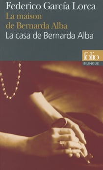 La maison de Bernarda Alba / La casa de Bernarda Alba