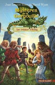 Les mystère de la gargouille - le trésor viking