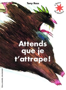 Attends que je t'attrape !