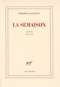 La semaison - carnets 1954-1979