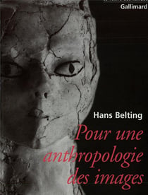 Pour une anthropologie des images