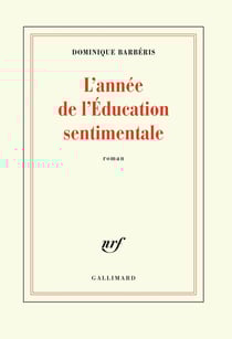 L'année de l'Education sentimentale