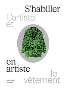 S'habiller en artiste : L'artiste et le vêtement