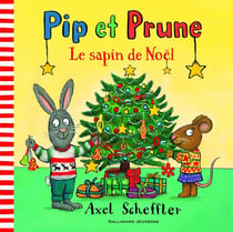 Pip et Prune - le sapin de Noël