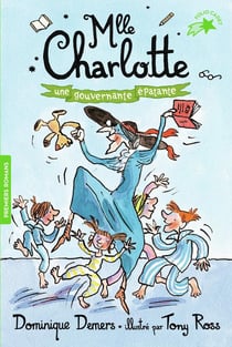 Mlle Charlotte Tome 7 : une gouvernante épatante