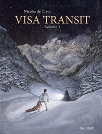 Visa transit Tome 3