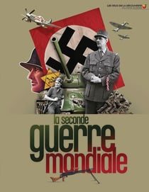 La Seconde Guerre mondiale
