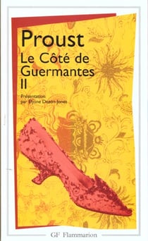 À la recherche du temps perdu Tome 3 : le côté de Guermantes Tome 2