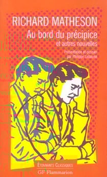Au bord du precipice et autres nouvelles