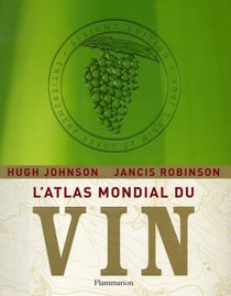 L'atlas mondial du vin (édition 2008)