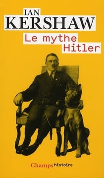 Mythe hitler (le)