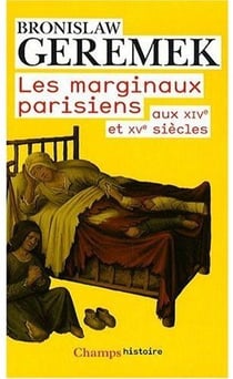 Les marginaux parisiens aux XIVe et XVe siècles