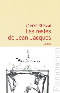 Les restes de Jean-Jacques