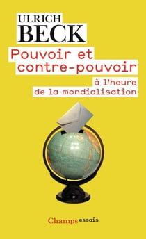 Pouvoir et contre-pouvoir - à l'heure de la mondialisation