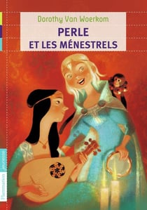 Perle et les menestrels