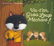 Va-T En, Gros Loup Mechant