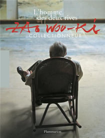 Zao Wou-Ki, l'homme des deux rives