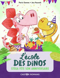 L'école des dinos Tome 4 : stega fete son anniversaire
