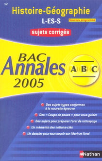 ABC du Bac Tome 12 : sujets corriges (édition 2005)