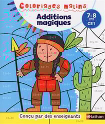 Additions magiques CE1 7/8 ans - Coloriages malins