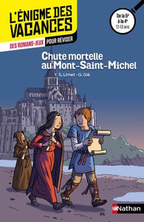 L'enigme des vacances college - chute mortelle au mont-saint-michel - de la 5e à la 4e