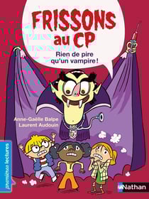 Frissons au CP : rien de pire qu'un vampire