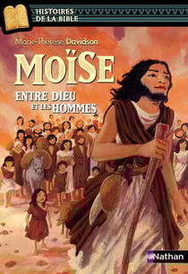 Moïse entre Dieu et les hommes