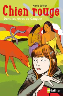 Chien rouge - dans les rêves de Gauguin