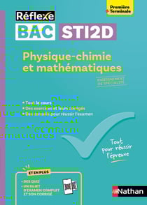 Réflexe Bac : Spécialité Physique-chimie et mathématiques - 1re, Terminale STI2D (édition 2026)