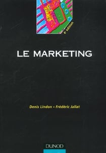 Le marketing - 4e edition