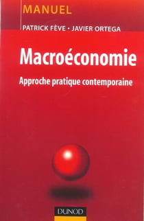 Macroéconomie - Approche pratique contemporaine
