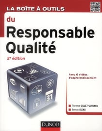 La boîte à outils - du responsable qualité (2e édition)