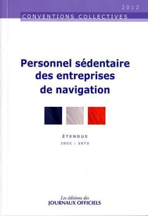 Personnel sédentaire des entreprises de navigation