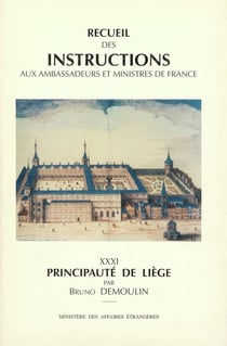 Recueil des instructions aux ambassadeurs et ministres de France