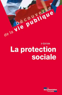 La protection sociale (2e édition)