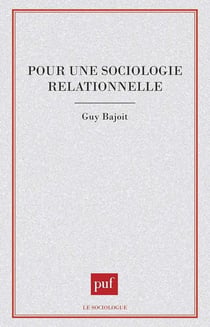 Pour une sociologie relationnelle
