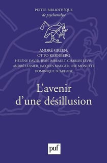 L'avenir d'une desillusion